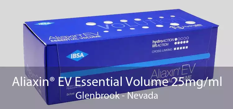 Aliaxin® EV Essential Volume 25mg/ml Glenbrook - Nevada