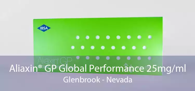 Aliaxin® GP Global Performance 25mg/ml Glenbrook - Nevada