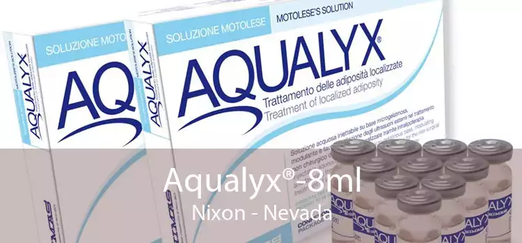 Aqualyx®-8ml Nixon - Nevada