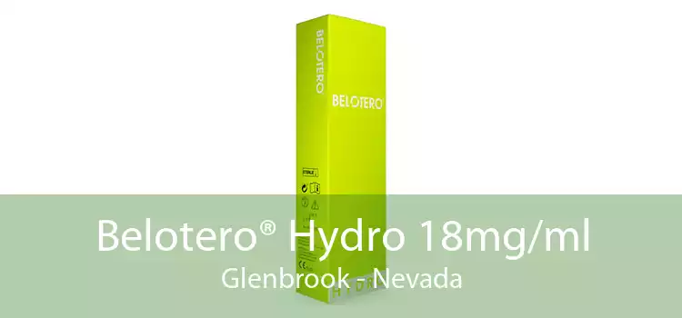 Belotero® Hydro 18mg/ml Glenbrook - Nevada