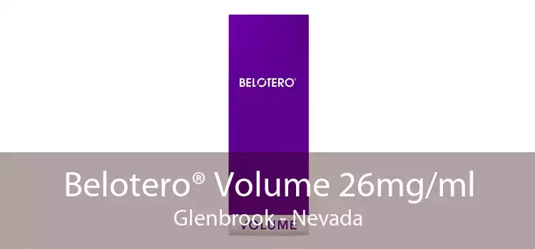 Belotero® Volume 26mg/ml Glenbrook - Nevada