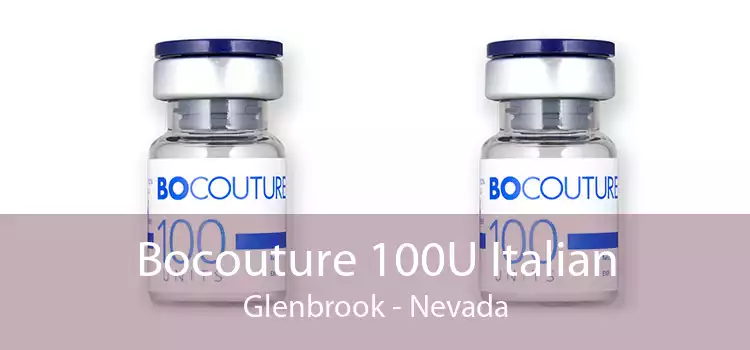 Bocouture 100U Italian Glenbrook - Nevada
