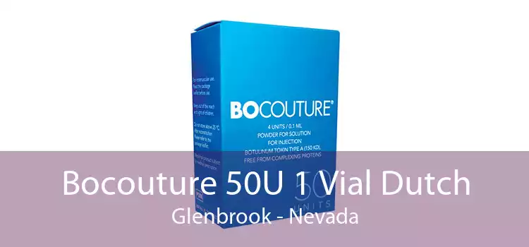 Bocouture 50U 1 Vial Dutch Glenbrook - Nevada