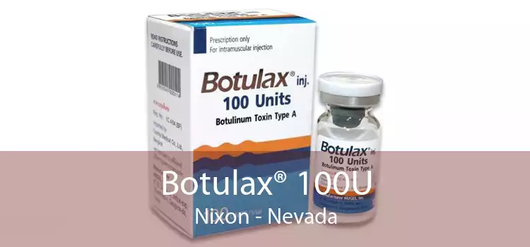 Botulax® 100U Nixon - Nevada