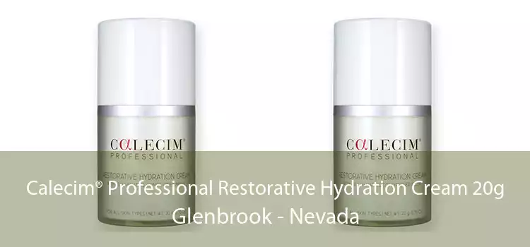 Calecim® Professional Restorative Hydration Cream 20g Glenbrook - Nevada