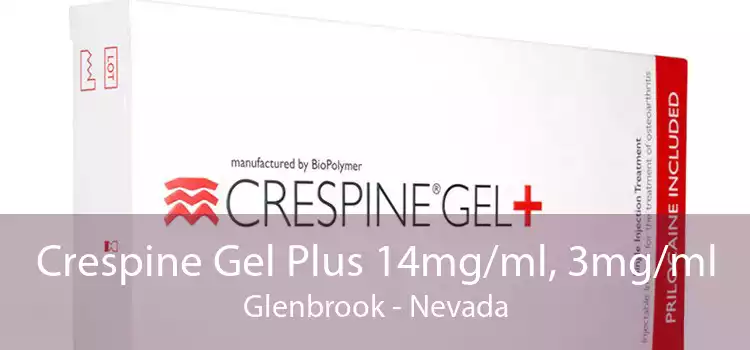 Crespine Gel Plus 14mg/ml, 3mg/ml Glenbrook - Nevada