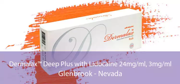 Dermalax™ Deep Plus with Lidocaine 24mg/ml, 3mg/ml Glenbrook - Nevada