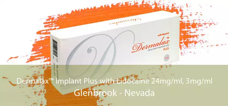 Dermalax™ Implant Plus with Lidocaine 24mg/ml, 3mg/ml Glenbrook - Nevada