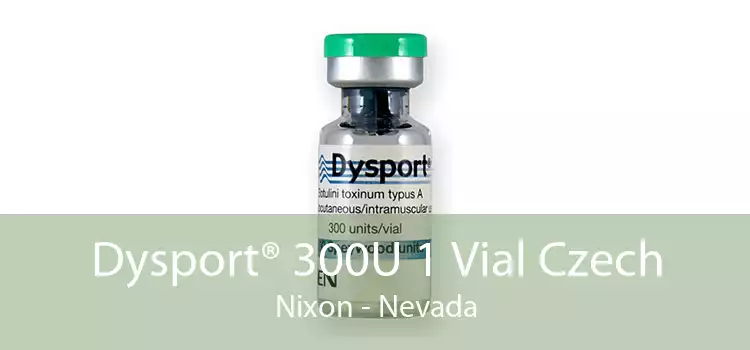 Dysport® 300U 1 Vial Czech Nixon - Nevada