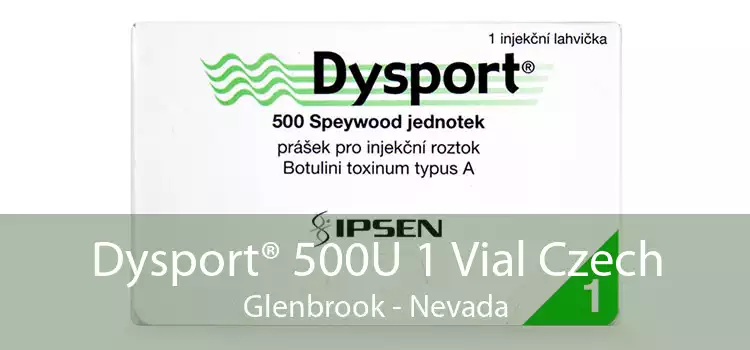 Dysport® 500U 1 Vial Czech Glenbrook - Nevada