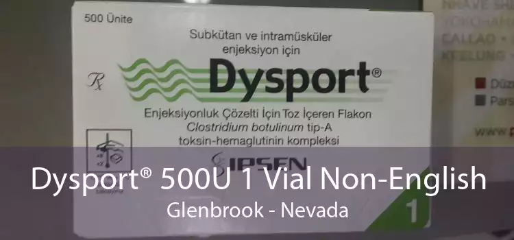 Dysport® 500U 1 Vial Non-English Glenbrook - Nevada