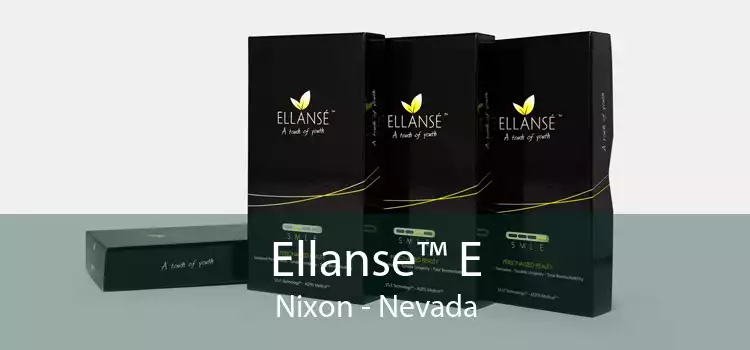 Ellanse™ E Nixon - Nevada