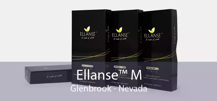 Ellanse™ M Glenbrook - Nevada