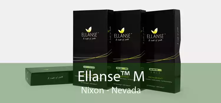 Ellanse™ M Nixon - Nevada