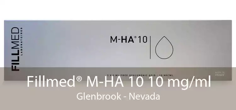 Fillmed® M-HA 10 10 mg/ml Glenbrook - Nevada