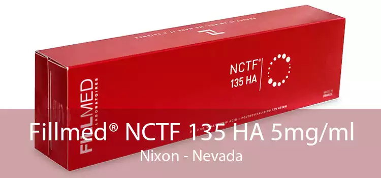 Fillmed® NCTF 135 HA 5mg/ml Nixon - Nevada