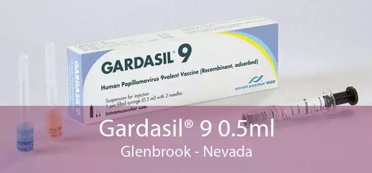 Gardasil® 9 0.5ml Glenbrook - Nevada