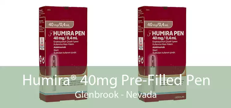 Humira® 40mg Pre-Filled Pen Glenbrook - Nevada