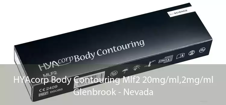 HYAcorp Body Contouring Mlf2 20mg/ml,2mg/ml Glenbrook - Nevada