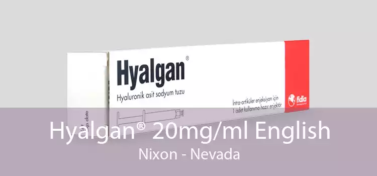 Hyalgan® 20mg/ml English Nixon - Nevada