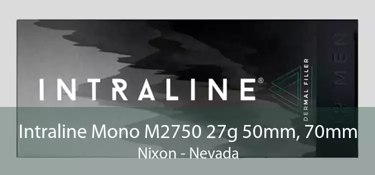 Intraline Mono M2750 27g 50mm, 70mm Nixon - Nevada
