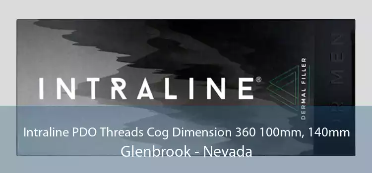 Intraline PDO Threads Cog Dimension 360 100mm, 140mm Glenbrook - Nevada