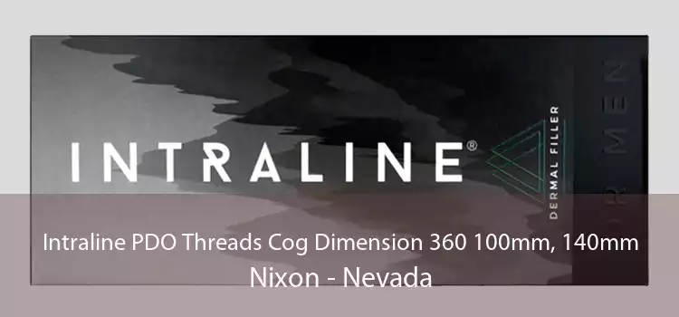 Intraline PDO Threads Cog Dimension 360 100mm, 140mm Nixon - Nevada