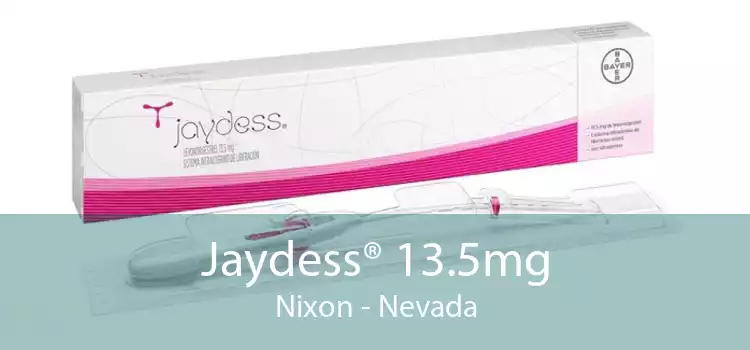 Jaydess® 13.5mg Nixon - Nevada