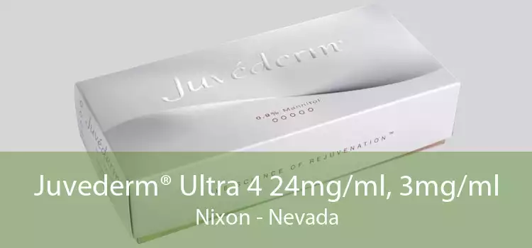 Juvederm® Ultra 4 24mg/ml, 3mg/ml Nixon - Nevada