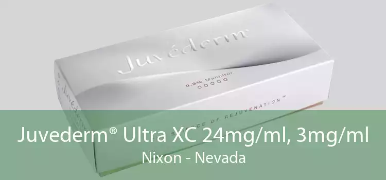 Juvederm® Ultra XC 24mg/ml, 3mg/ml Nixon - Nevada