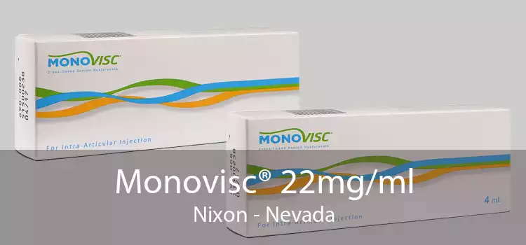 Monovisc® 22mg/ml Nixon - Nevada