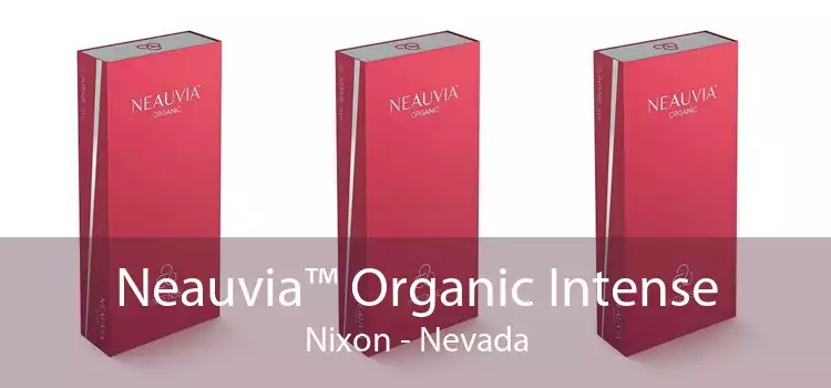 Neauvia™ Organic Intense Nixon - Nevada