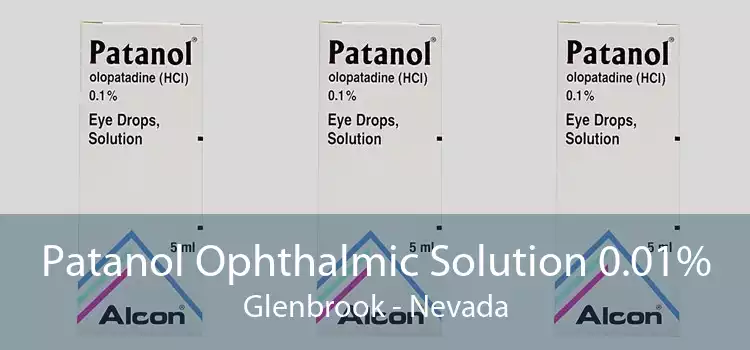 Patanol Ophthalmic Solution 0.01% Glenbrook - Nevada