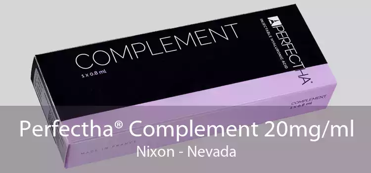 Perfectha® Complement 20mg/ml Nixon - Nevada