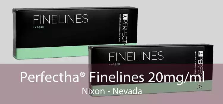 Perfectha® Finelines 20mg/ml Nixon - Nevada