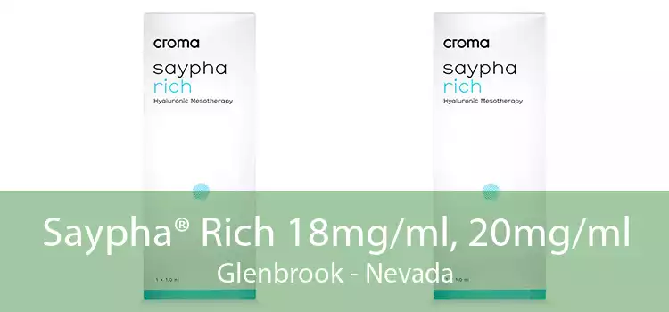 Saypha® Rich 18mg/ml, 20mg/ml Glenbrook - Nevada