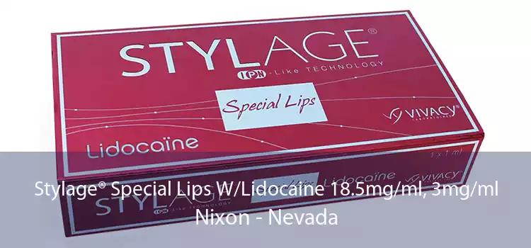 Stylage® Special Lips W/Lidocaine 18.5mg/ml, 3mg/ml Nixon - Nevada