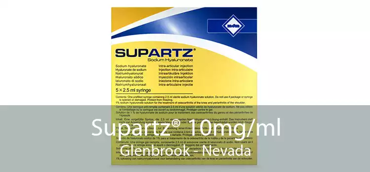 Supartz® 10mg/ml Glenbrook - Nevada
