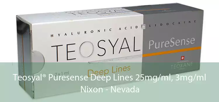 Teosyal® Puresense Deep Lines 25mg/ml, 3mg/ml Nixon - Nevada