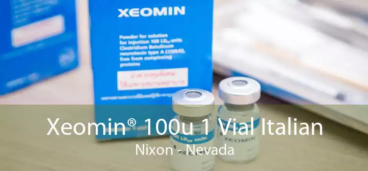 Xeomin® 100u 1 Vial Italian Nixon - Nevada